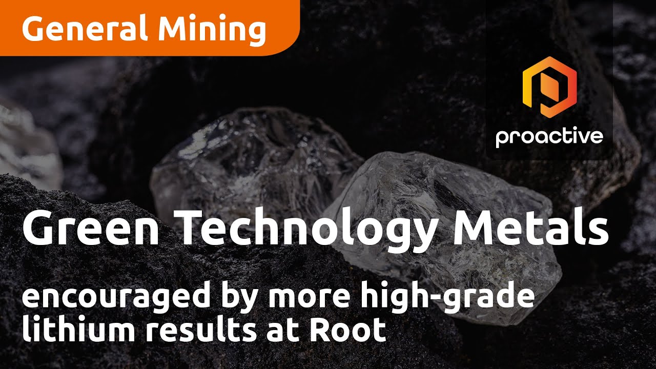 Green Technology Metals encouraged by more high-grade lithium results at Root