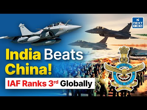 IAF Ranks 3rd Most Powerful Air Force: Overtakes China | NEXT IAS