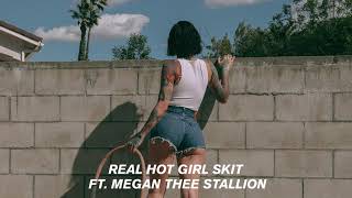 Kehlani - Real Hot Girl Skit (feat. Megan Thee Stallion) [Official Audio]