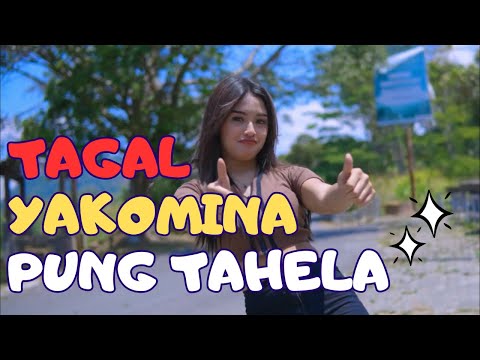 " Tagal Yakomina Pung Tahela "