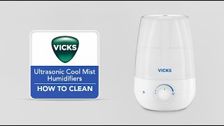 Vicks Humidifier VUL545, VUL525, VUL530, VUL565 - How to Clean