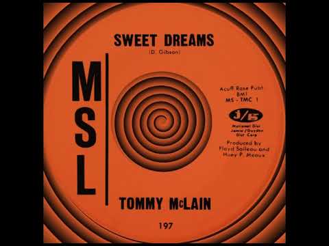 SWEET DREAMS, Tommy McLain, (MSL #197) 1966