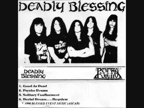 DEADLY BLESSING - Burial Dream...Requiem (Psycho Drama Demo)