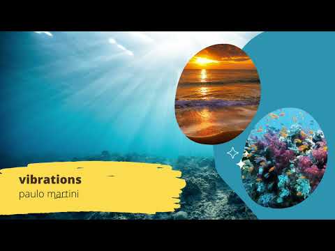 Paolo Martini - Vibrations