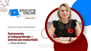 Autonomia și independența – semne ale maturității