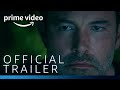 Deep Water Official Trailer Prime Video