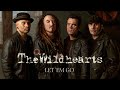 The Wildhearts - Let 'Em Go