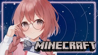 【Minecraft】寝る前のまったりちるちるマイクラ 普通のモードやってみる 学びます【 ぶいすぽっ!甘結もか 】