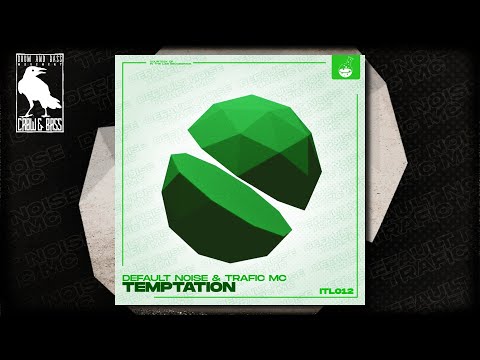 Default Noise & Trafic MC - Temptation [In The Lab Recordings]