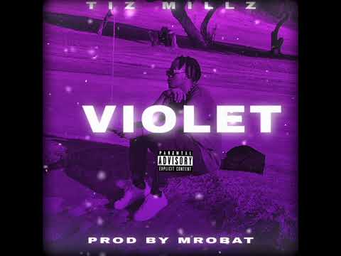 Tiz Millz- Violet (Visualizer) [Prod by Mrobat]