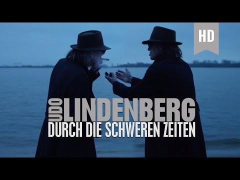 Udo Lindenberg - Durch die schweren Zeiten