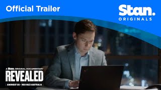 Revealed: Amongst Us - Neo Nazi Australia | OFFICIAL TRAILER | A Stan Original Documentary.