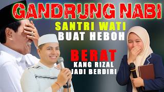Download lagu santri wati  buat heboh berat kang rizal jadi berdiri ,  kh anwar zahid terbaru semarang mp3