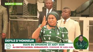 DEFILE D'HONNEUR DU DIM 23 AOÛT 2026 AU CENTRE D'ACCUEIL