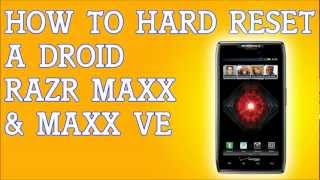 How To Hard Reset a Droid Razr Maxx Cellphone For Verizon Factory Settings Maxx VE Soft