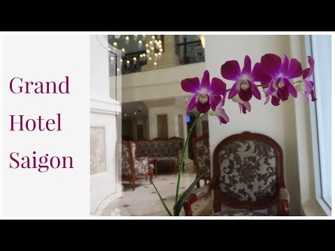 Grand Hotel Saigon 5* / HCMC Video