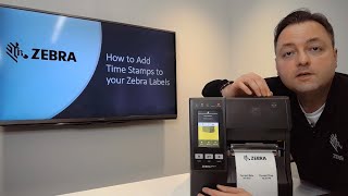 How to Add Time Stamps to your Zebra Labels | Zebra