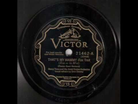 Henry Thies and his Hotel Sinton Orchestra - That's my Mammy (1928)