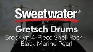 Video thumbnail for Gretsch Drums Brooklyn 4-Piece Shell Pack Review by Sweetwater