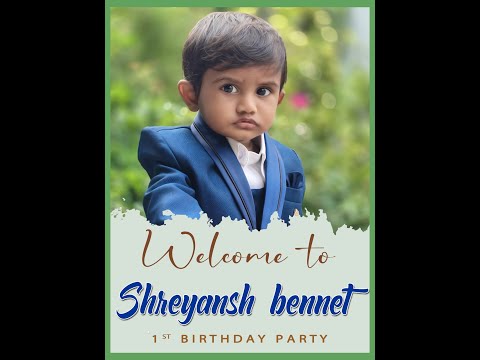 Shreyansh Birthday song