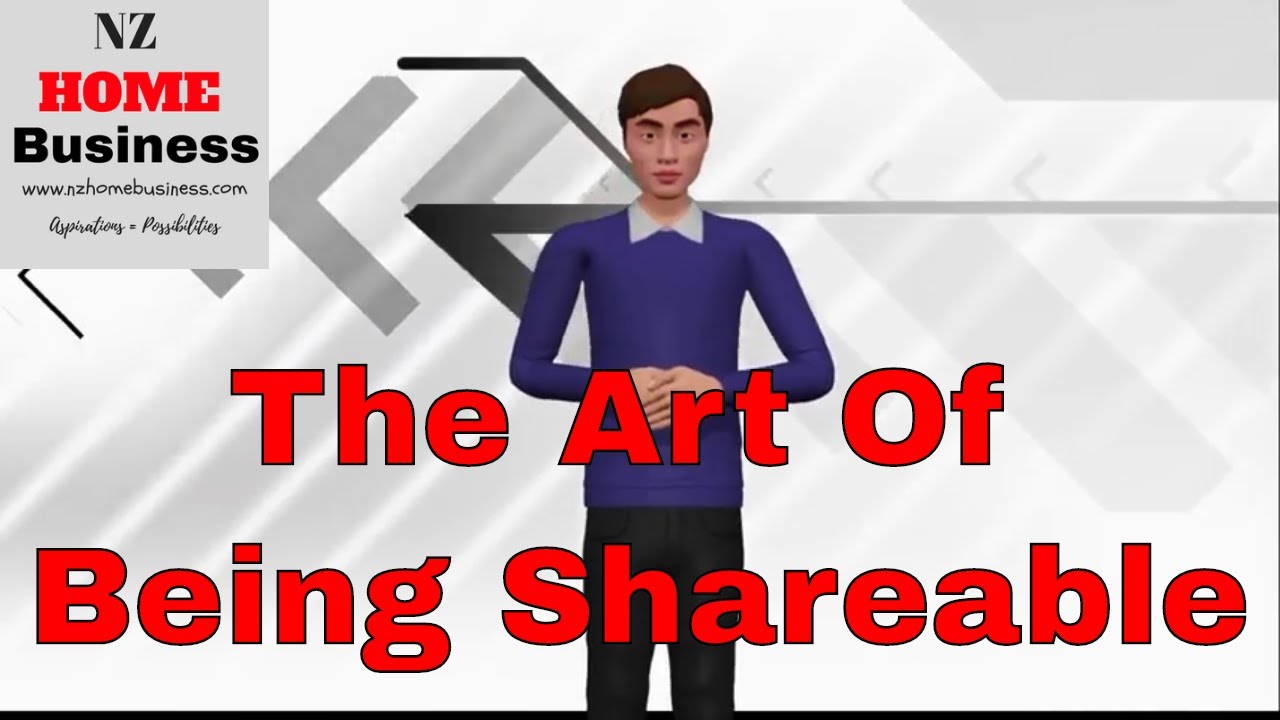 The Art Of Being Shareable