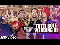Tutti Bole Wedding Di Lyrics from Welcome Back
