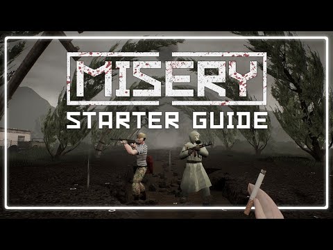 MISERY Beginner’s Guide – Essential Tips You Need to Know