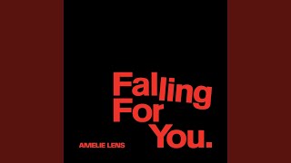 Falling For You (Extended Version)
