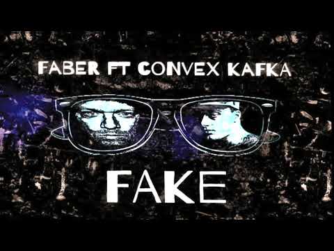 Faber ft convex Kafka Fake
