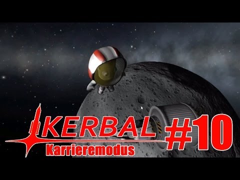 Let's Play KSP Karrieremodus #10 - Weltraumspaziergang um den Mun [Deutsch HD]