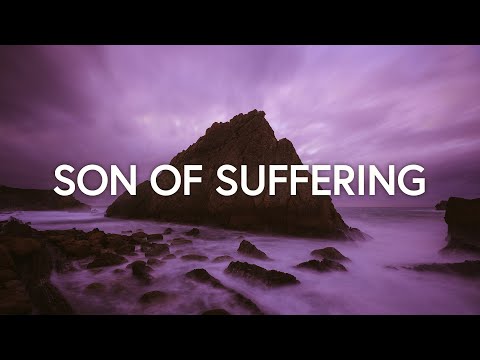Son Of Suffering