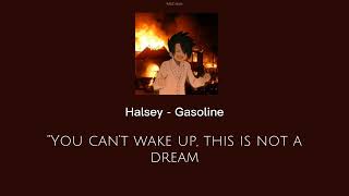 ✨ Halsey - Gasoline (sped up + lyrics) ✨