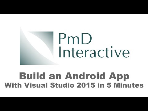 Build an Android App with Visual Studio 2015 in 5 Minutes