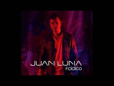 Juan Luna - Ya no estas