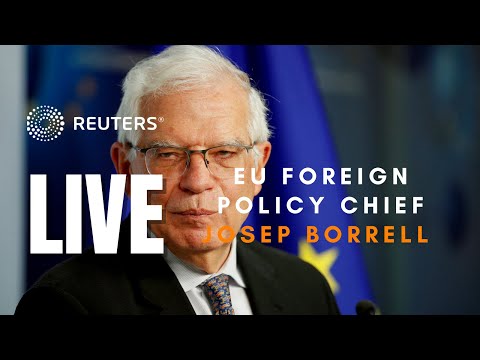 LIVE: EU's Borrell as Russia's Putin decides whether to recognize Ukraine breakaway regions