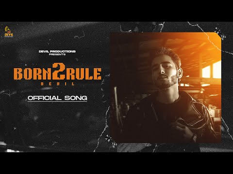 Born 2 Rule | Devil | Kammy | Latest Punjabi Songs 2023 | Devil Productions