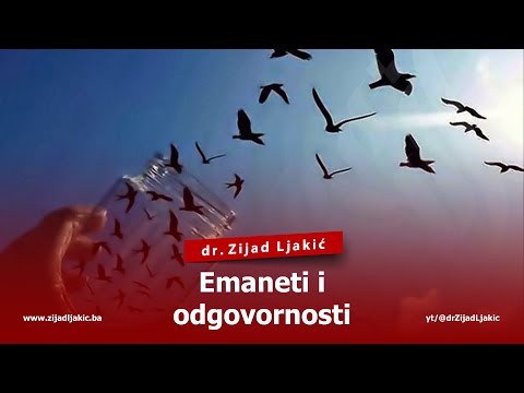 EMANETI I ODGOVORNOSTI - dr. Zijad Ljakić