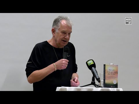 Warum sind wir auf der Erde - Vortrag von Sterbeforscher Bernard Jakoby