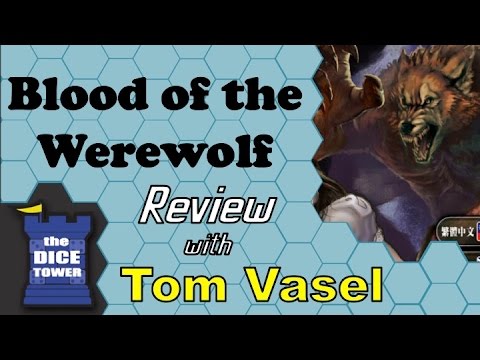 Dice Tower Reviews: Blood of the Werewolf