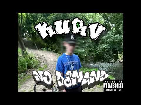 Kurv - No Demand [Official Audio]
