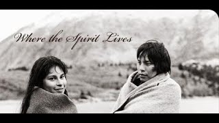 Where The Spirit Lives (1989)