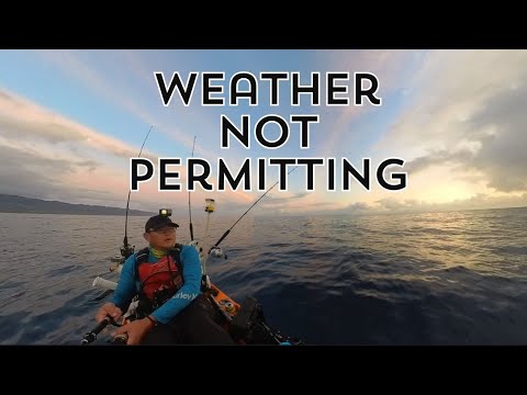 Weather Not Permitting! | Wind, Rain, and Dirty Water Wreaking Havoc | Kayak Fishing Hawaii