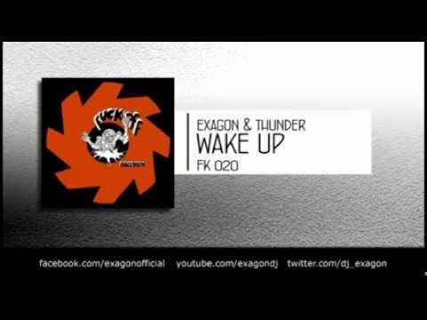 Exagon & Thunder - Wake Up