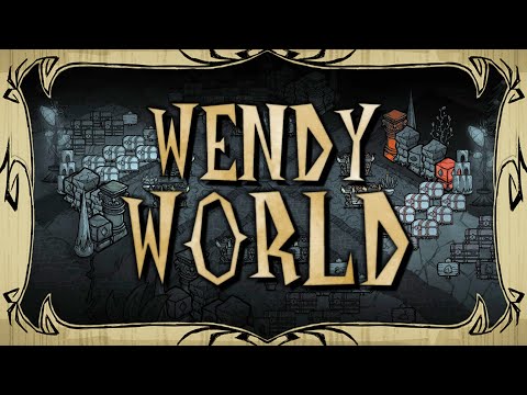 [don't starve together] 1600 day wendy world base tour