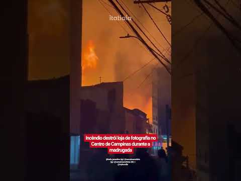 INCÊNDIO DESTROI LOJA DE FOTOGRAFIAS NO CENTRO DE CAMPINAS (SP)