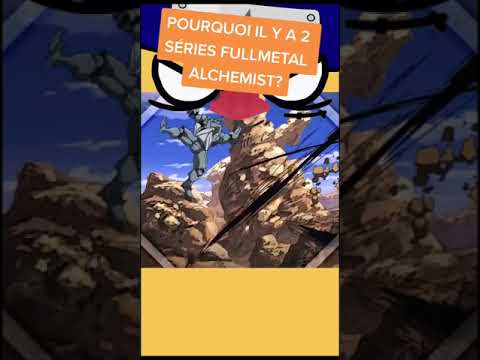 Pourquoi il y a 2 séries Full Metal Alchemist #Shorts