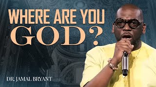 Dr. Jamal Bryant ✝️ Where Are You, God? – Faith That Survives The Quiet Seasons