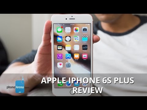 Apple iPhone 6s Plus Review