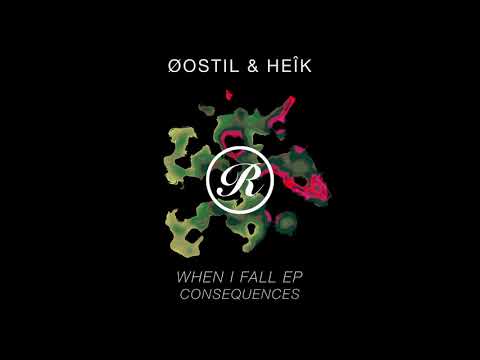 Øostil & HeÎk - Consequences