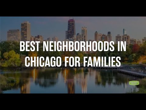 Best Neighborhoods in Chicago For Families